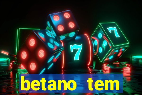 betano tem pagamento antecipado